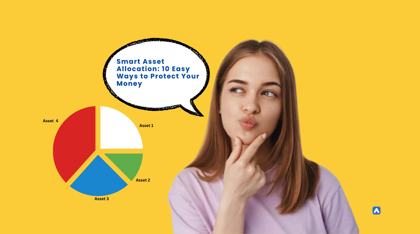 Smart Asset Allocation: 10 Easy Ways to Protect Your Money