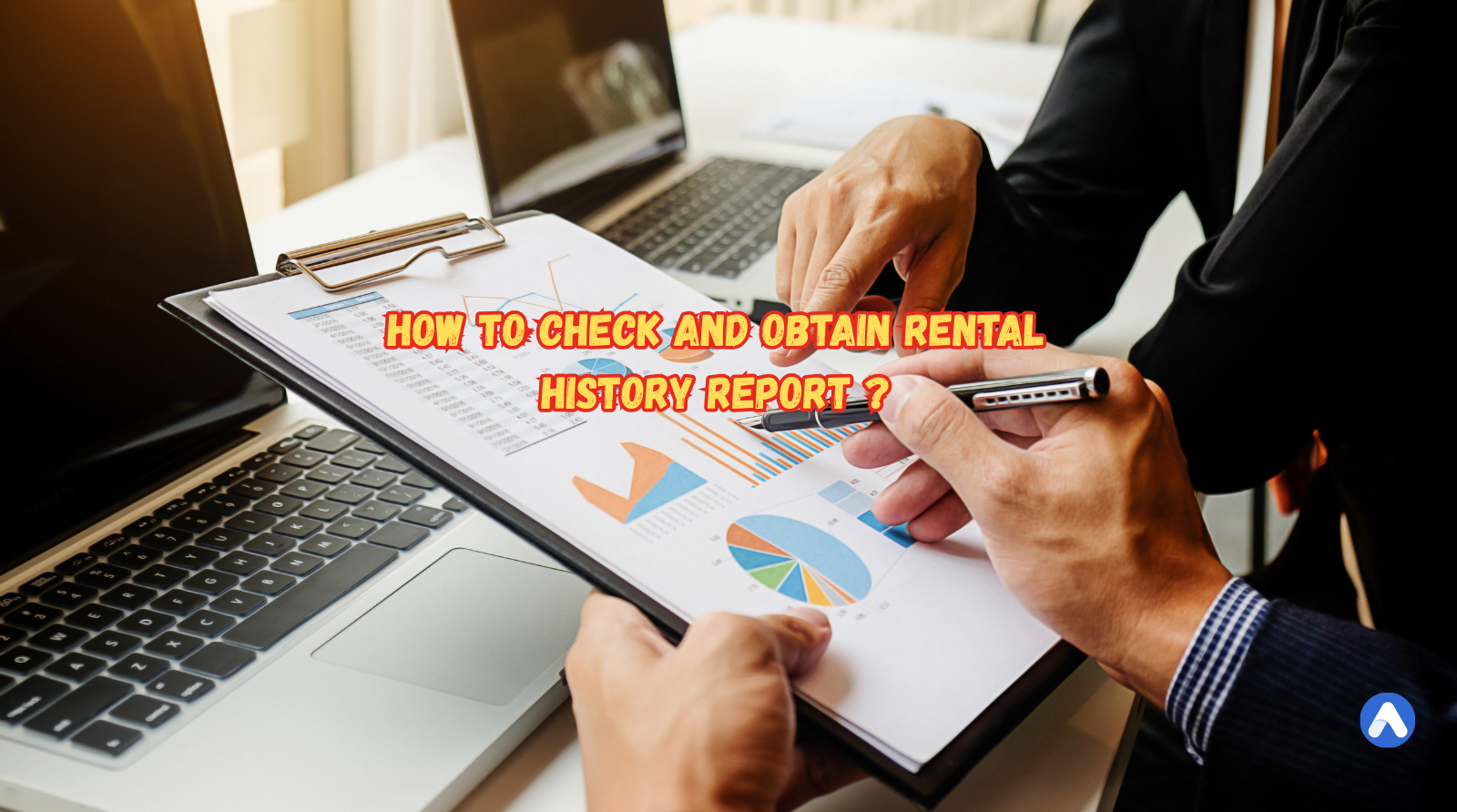 How to Check and Obtain Rental History Report: The Winning Formula for renters